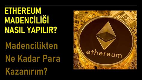 Ethereum Madenciliği Nasıl Yapılır? Adım Adım Kılavuz